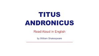 THE TRAGEDY OF TITUS ANDRONICUS by William Shakespeare - Full Audiobook with Synced Subtitles
