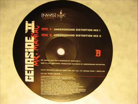 SPEED GARAGE - GENASIDE II - MR. MANIAC (UNDERGROUND DISTORTION MIX 2)