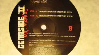 SPEED GARAGE - GENASIDE II - MR. MANIAC (UNDERGROUND DISTORTION MIX 2)