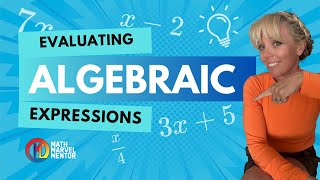 Evaluating Algebraic Expressions | 6th Grade | Step by Step with Word Problems