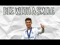 Cristiano Ronaldo Die With A Smile Edit Football Edit Footballedits Ronaldo Fyp