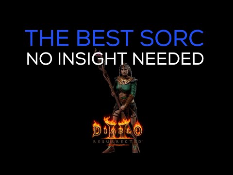The BEST Sorceress NO Infinity Or Insight Needed Diablo 2 Resurrected