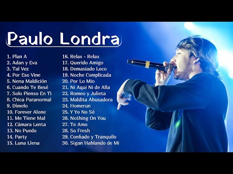 #PauloLondra Exitos || Mix De #PauloLondra Canciones Completas || Musica de #PauloLondra