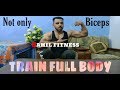 🏋️Train your whole body not only biceps ❌💪