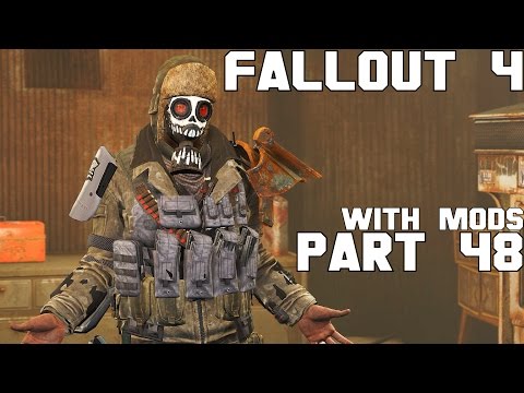 Fallout 4 Walkthrough with Mods Part 48