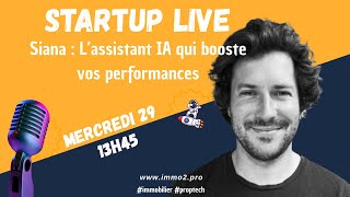 Siana : Le copilote IA qui booste vos performances immobilières