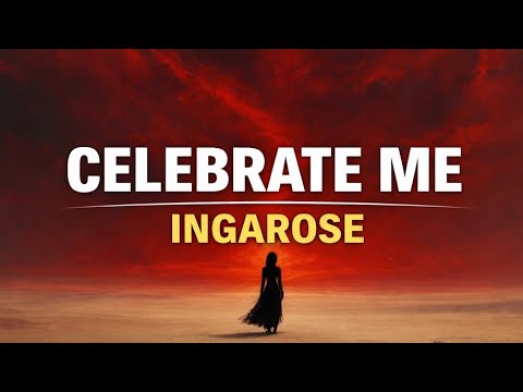 CELEBRATE ME &ndash; INGAROSE (Lyrics Video) | Soulful Blues /