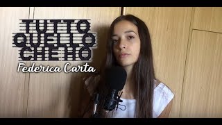 Tutto quello che ho - Federica Carta (Cover)