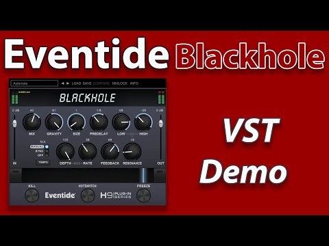 Eventide Blackhole demo VST