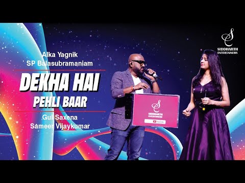 DEKHA HAI PEHLI BAAR | देखा है पहली बार | GUL SAXENA | SAMEER VIJAYKUMAR | SIDDHARTH ENTERTAINERS