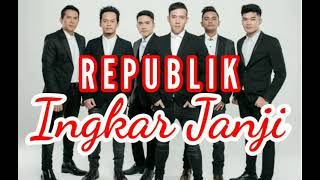 Download lagu Ingkar Janji Republik 2021... mp3
