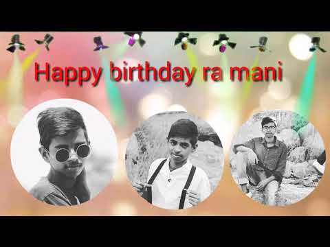 Happy birthday manik bhai