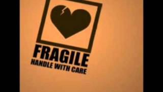 Fragile Music Video