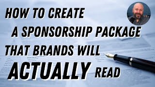 How to Create a Sponsorship Proposal That Will Actually Get Read!