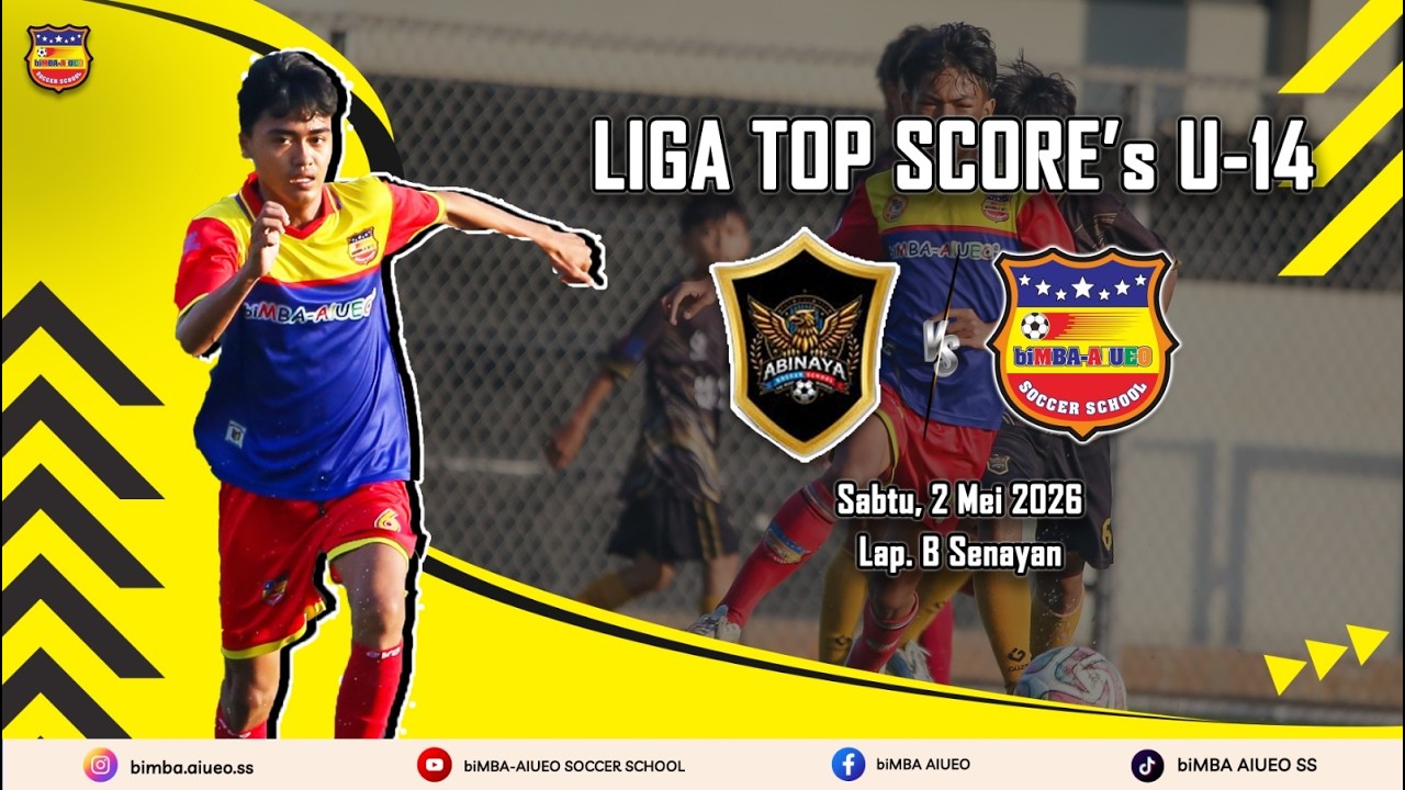 LIGA TOP SKOR JAKARTA | U-14 PEKAN 11 | ABINAYA SS VS biMBA AIUEO SS