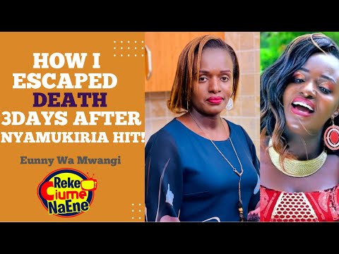 How I Escaped Death 3Days After NYAMUKIRIA||Leaving My Husband After The Hit? EUNNY WA MWANGI SHARES