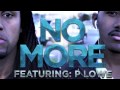 Archie Sizzle - No More ft. P. Lowe 