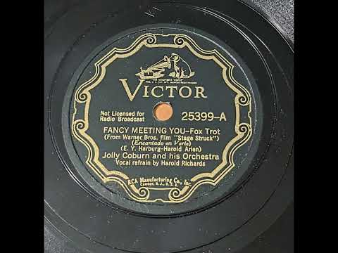 Jolly Coburn & His Orchestra - Fancy Meeting You