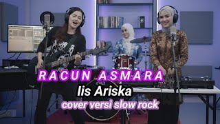 Download lagu Racun Asmara - Iis Ariska - Cover Versi Slow Rock mp3 Download lagu Racun Asmara - Iis Ariska - Cover Versi Slow Rock mp3