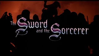 The Sword and the Sorcerer | Trailer | 4K