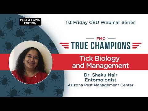 FMC 1st Friday Training Webinar - Tick Biology & Management
