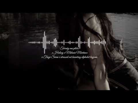 Twenty one pilots x Halsey x Melanie Martinez x Troye Sivan… (slowed / TikTok version)