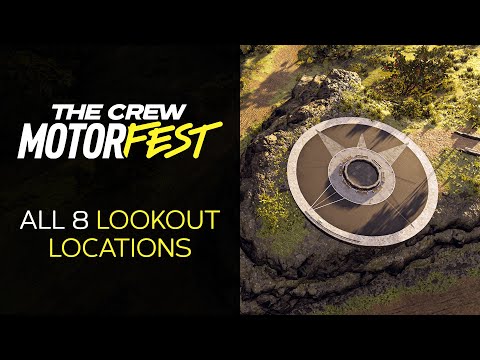 The Crew Motorfest - All 8 Lookout Locations ("Wild Look" Challenge)