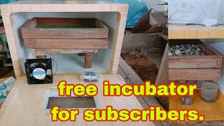 libreng incubator para sa subscribers.