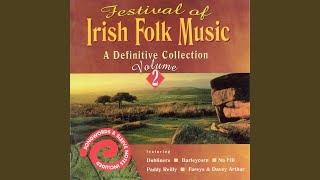 Now I&#39;m Easy/Humours Of Scariff/The Flannel Jacket