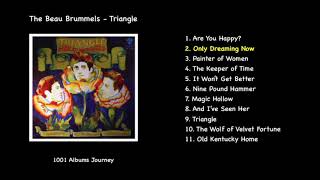 The Beau Brummels - Only Dreaming Now