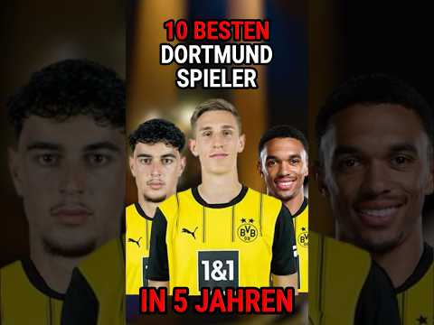 TOP 10 BESTEN Borussia Dortmund Spieler in 5 JAHREN laut FC 25