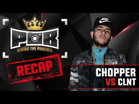 Chopper Recap vs CLNT - Behind The Punches POB LIVE 5 Maart