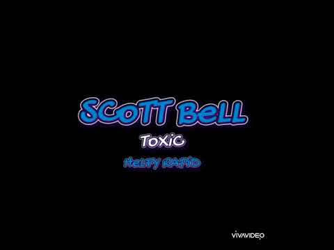 Scott Bell - Toxic