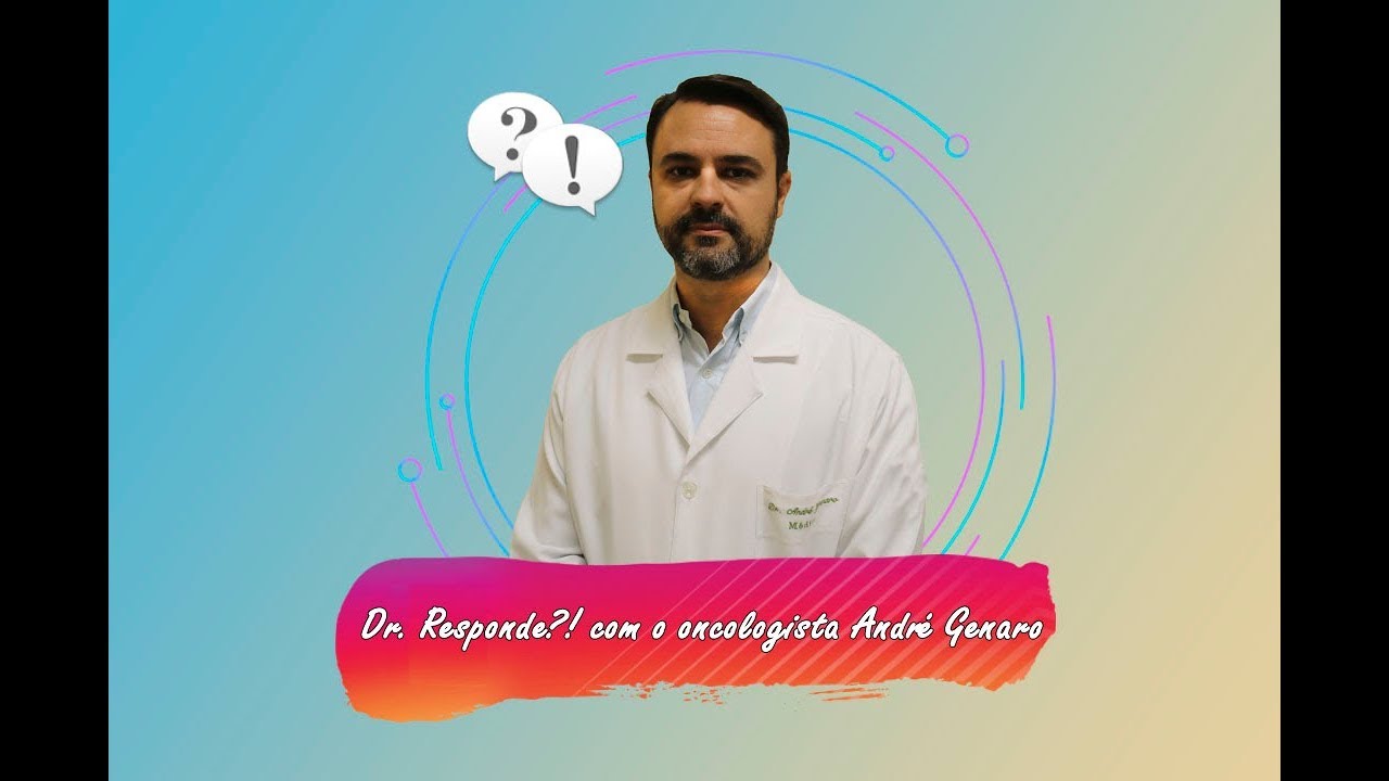 Dr. Responde?! #3 com o oncologista André Genaro