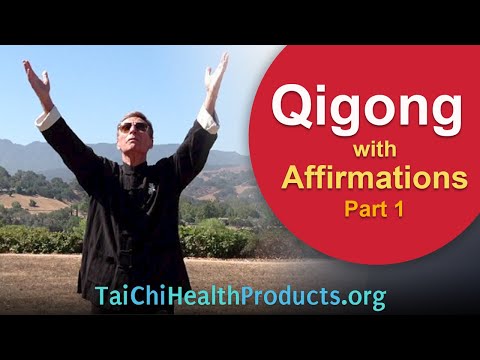 Qigong with Affirmations - Part 1 - join in - 5 minutes