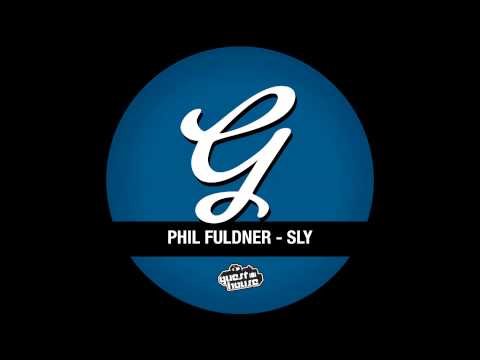 Phil Fuldner - Sly