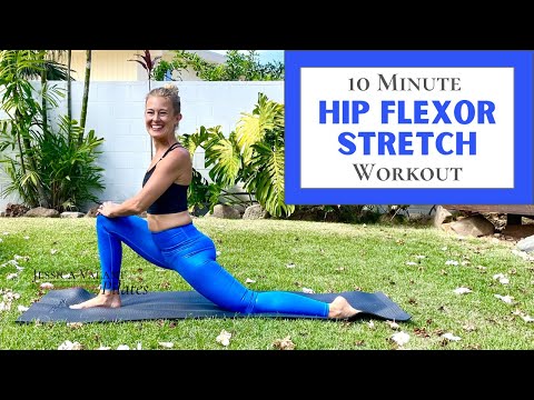 10 Minute Hip Flexor Stretch Workout