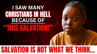I died & Was Taken To Hell Because I Received The Wrong Salvation