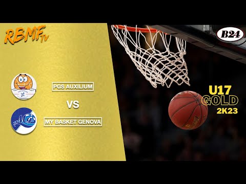 U 17 Gold PGS Auxilium vs My Basket Genova 2K23