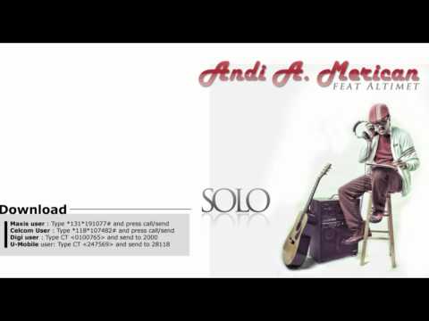 Solo -Andi A.Merican feat Altimet