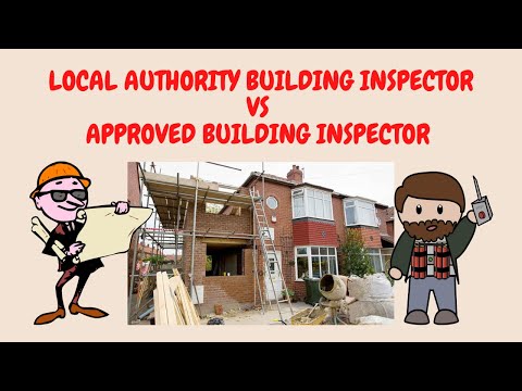 Local Authority Building Inspector vs Approved Building Inspector