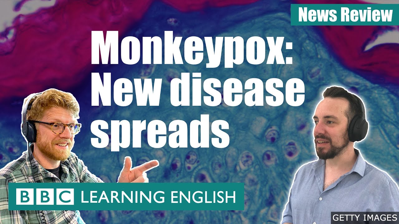 Monkeypox: New disease spreads - BBC News Review