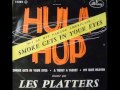 The Platters by David Lynch ''Hula Hop''