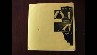 Cave In / Gambit - Split 7''
