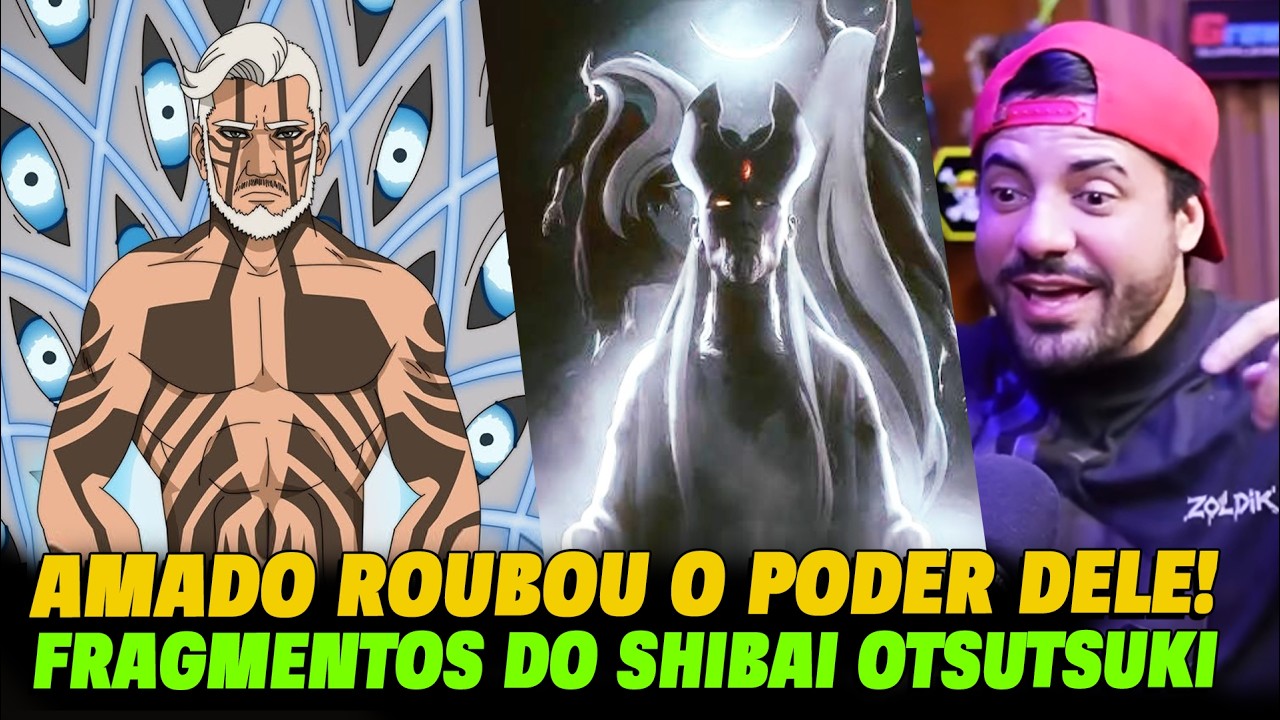 AMADO ROUBOU OS PODERES DE KASHIN KOJI, fragmentos de Shibai Otsutsuki - Fred Animes