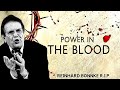 GOOD FRIDAY REINHARD BONNKE R I P THE MIGHTY POWER IN THE BLOOD THE MYSTERY OF THE BLOOD