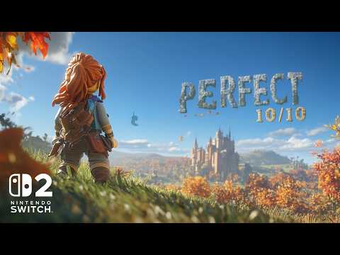 10 Perfect 10/10 Nintendo Switch 2 Games You MUST Play
