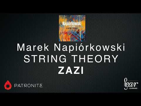 Zadania słuchowe - Marek Napiórkowski - ZAZI - String Theory