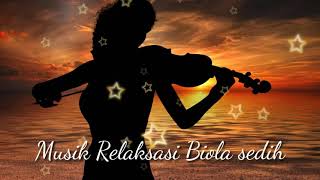 Download lagu Musik Relaksasi biola Sedih. mp3