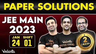 JEE Main 2023: Paper Solution [24th January - Shift 1] | Vedantu JEE